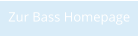 Zur Bass Homepage