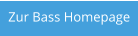 Zur Bass Homepage